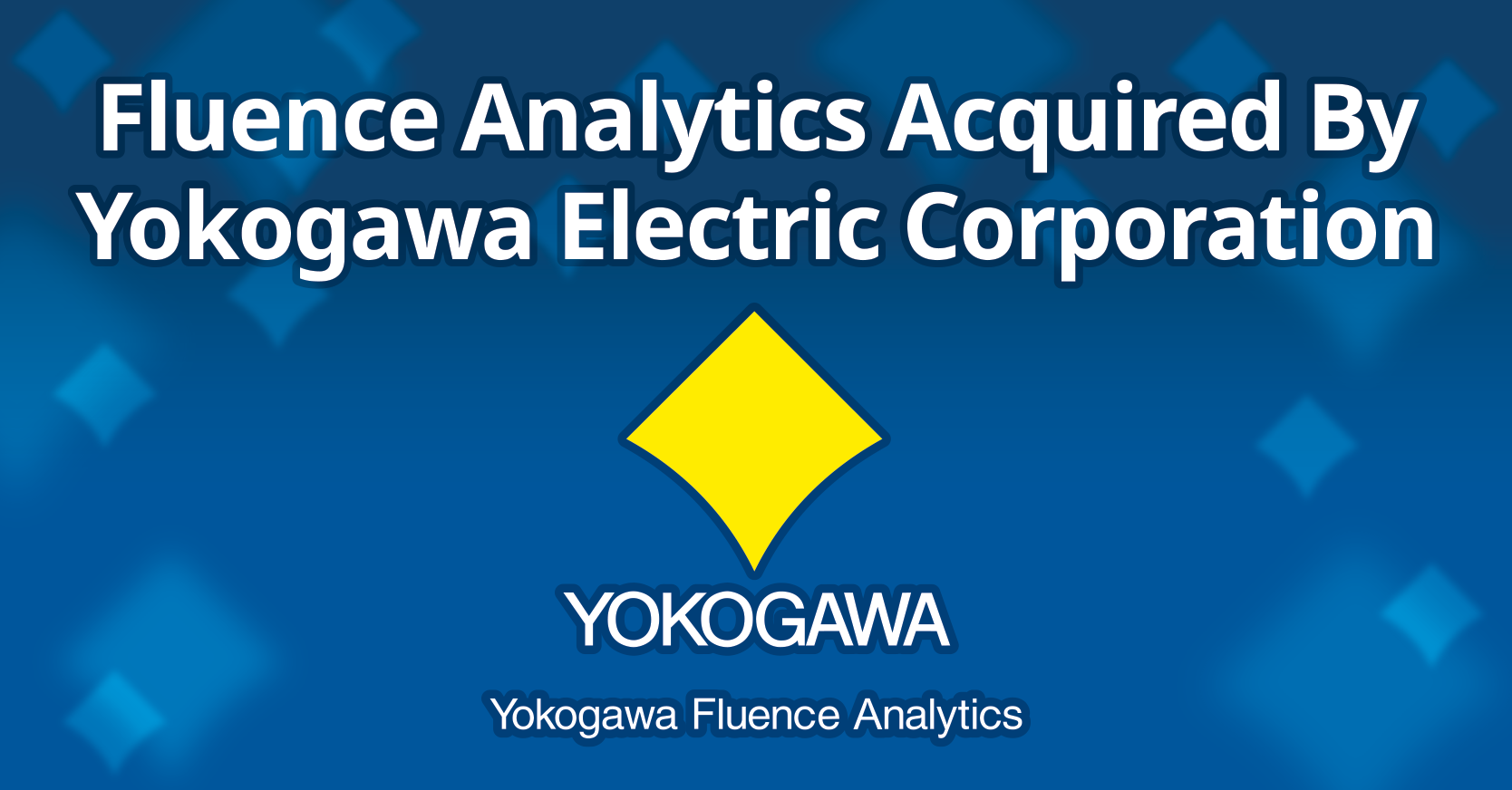 Fluence Analytics Acquired by Yokogawa